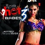 Return Of Hot Babes-3 - Vol .2 - Devi Sri Prasad Song Download